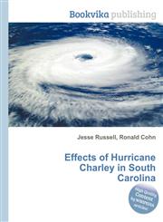 Effects of Hurricane Charley in South Carolina,5510590084,9785510590081
