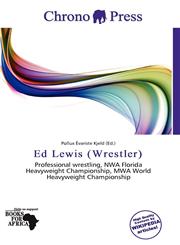 Ed Lewis (Wrestler),6139652340,9786139652341