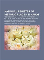 National Register of Historic Places in Hawaii USS Missouri, Mauna Loa, National Register of Historic Places listings in Oahu,1156799724,9781156799727