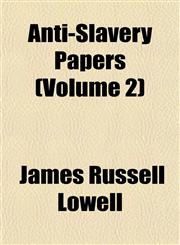 Anti-Slavery Papers (Volume 2),1151895229,9781151895226