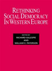 Rethinking Social Democracy in Western Europe,0714640980,9780714640983