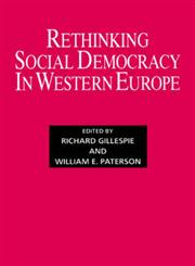 Rethinking Social Democracy in Western Europe,0714640980,9780714640983