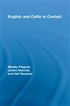 English and Celtic in Contact (Routledge Studies in Germanic Linguistics),0415266025,9780415266024