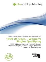 1999 US Open - Women's Singles Qualifying,613845409X,9786138454090