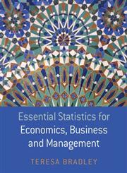 Essential Statistics for Economics, Business and Management,0470850795,9780470850794