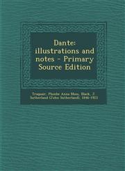 Dante Illustrations and Notes,1287673368,9781287673361