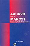 AACR2R with MARC21 Cataloging Practice for 21st Century 1st Published,8170004403,9788170004400