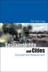 Sustainability and Cities Concept and Assessment,9812561633,9789812561633