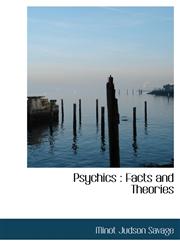 Psychics Facts and Theories,1116869071,9781116869071