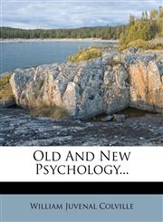 Old and New Psychology...,1273750152,9781273750151