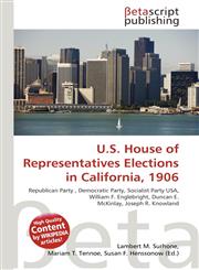 U.S. House of Representatives Elections in California, 1906,6135322664,9786135322668