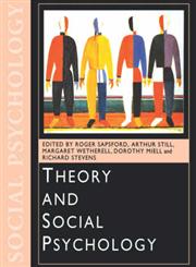 Theory and Social Psychology,0761958398,9780761958390