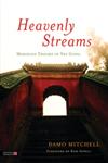 Heavenly Streams Meridian Theory in Nei Gong,1848191162,9781848191167