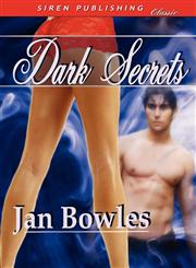 Dark Secrets (Siren Publishing Classic),1606017934,9781606017937