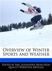 Overview of Winter Sports and Weather,1241087962,9781241087968