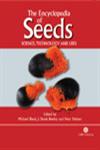 The Encyclopedia of Seeds Science, Technology and Uses,0851997236,9780851997230