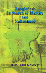 Bangladesh in Search of Identity and Nationhood 1st Edition
