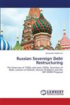 Russian Sovereign Debt Restructuring,3659337471,9783659337475