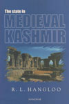 The State in Medieval Kashmir 1st Published,8173042519,9788173042515