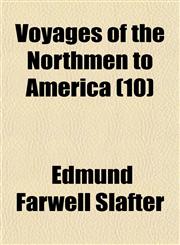 Voyages of the Northmen to America (10),1150528435,9781150528439