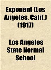 Exponent (Los Angeles, Calif.) (1917),1152901834,9781152901834
