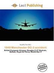 1949 Manchester DC-3 accident,6135966197,9786135966190