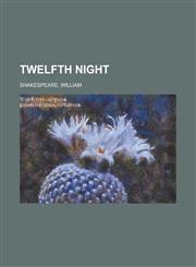 Twelfth Night,1236708636,9781236708632