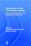 Dimensions of the Community College International, Intercultural, and Multicultural Perspectives,0815313438,9780815313434