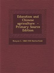 Education and Chinese Agriculture,1287629369,9781287629368