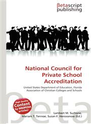 National Council for Private School Accreditation,6136016516,9786136016511