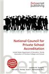 National Council for Private School Accreditation,6136016516,9786136016511