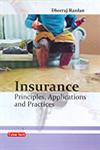 Insurance Principles, Applications and Practices,8178844613,9788178844619