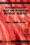 Fundamentals of Grain and Interphase Boundary Diffusion 3rd Edition,047193819X,9780471938194