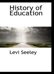 History of Education,110339195X,9781103391950