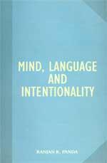Mind, Language and Intentionality 1st Edition,8180902137,9788180902130