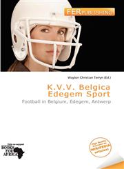 K.V.V. Belgica Edegem Sport,6137237982,9786137237984