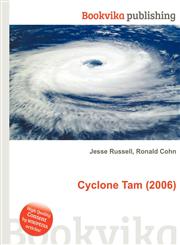 Cyclone Tam (2006),5510675330,9785510675337