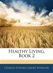 Healthy Living, Book 2,1144042410,9781144042415