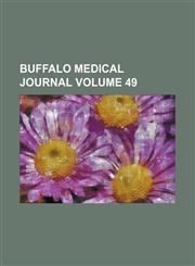 Buffalo medical journal Volume 49,1153919575,9781153919579