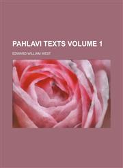 Pahlavi texts Volume 1,1152477161,9781152477162