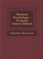 Business Psychology - Primary Source Edition,1293812862,9781293812860