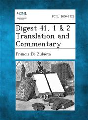 Digest 41, 1 & 2 Translation and Commentary,1289358222,9781289358228