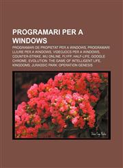 Programari per a Windows Programari de propietat per a Windows, Programari lliure per a Windows, Videojocs per a Windows, Counter-Strike,123331856X,9781233318568