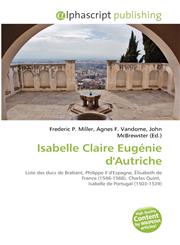 Isabelle Claire Eugénie d'Autriche,6134337269,9786134337267