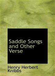 Saddle Songs and Other Verse,1113886544,9781113886545