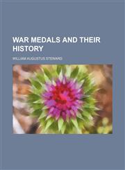 War medals and their history,1150197730,9781150197734