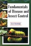 Fundamentals of Disease and Insect Control 1st Edition,8176220833,9788176220835