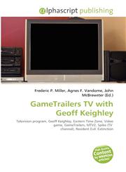 GameTrailers TV with Geoff Keighley,6134375578,9786134375573