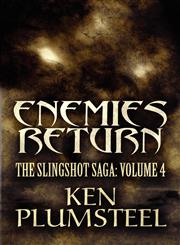 Enemies Return The Slingshot Saga: Volume 4,1462696570,9781462696574