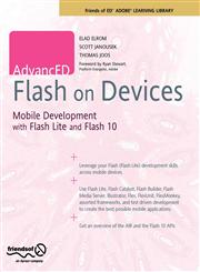 Advanced Flash on Devices Mobile Development with Flash Lite and Flash 10,1430219041,9781430219040